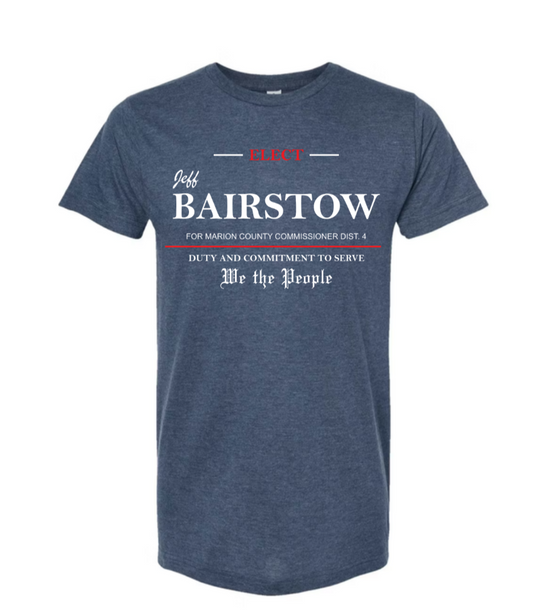 Jeff Bairstow for Marion Commissioner 4 tshirt